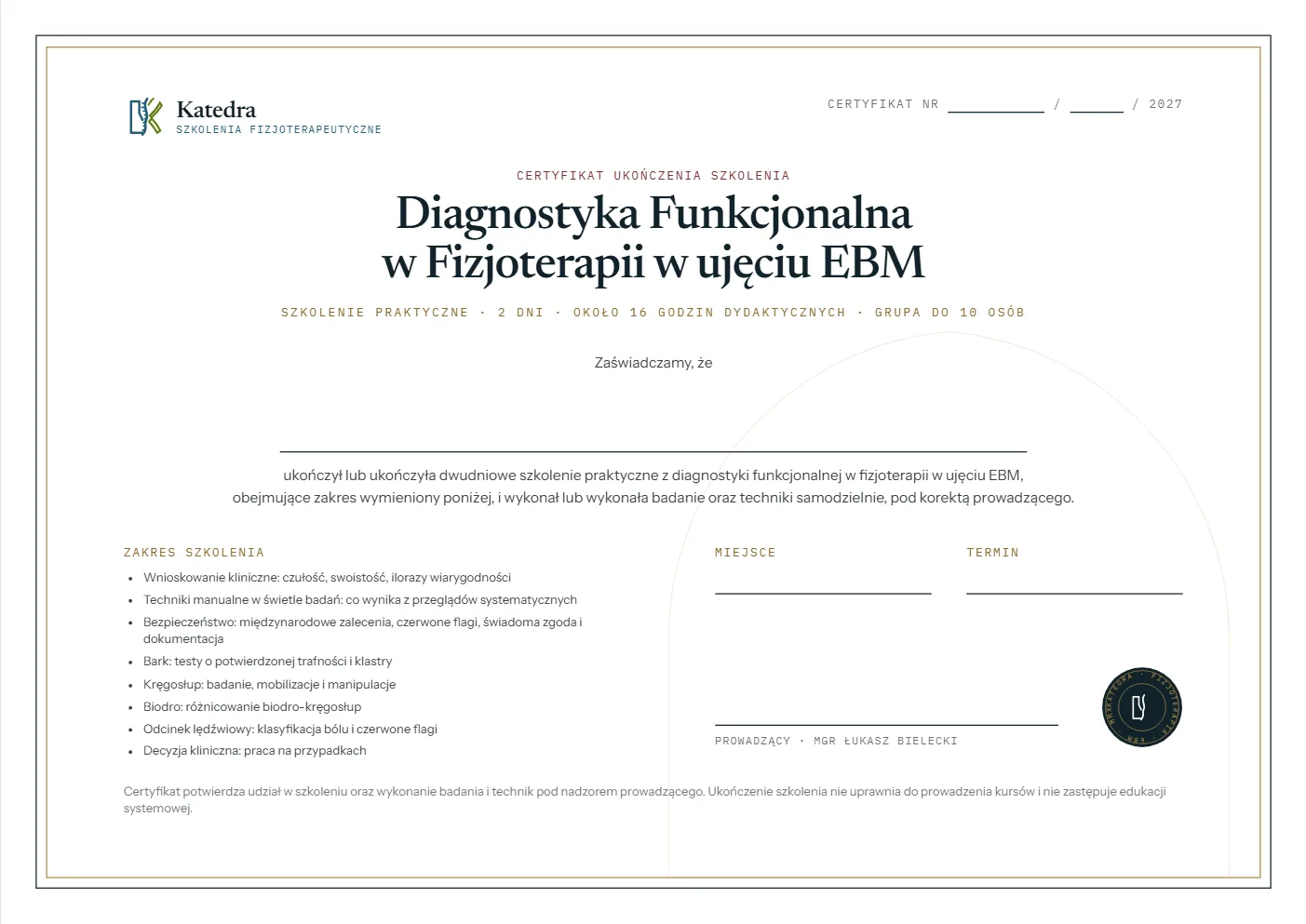 Wzór certyfikatu ukończenia szkolenia z diagnostyki funkcjonalnej w fizjoterapii w ujęciu EBM